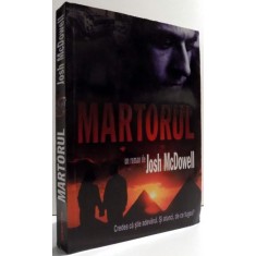 MARTORUL de JOSH MCDOWELL , 2008