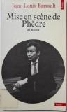 Mise en scene de Phedre de Racine &ndash; Jean-Louis Barrault