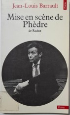 Mise en scene de Phedre de Racine ? Jean-Louis Barrault foto