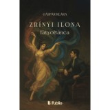 Zr&iacute;nyi Ilona f&aacute;tyolt&aacute;nca - G&aacute;sp&aacute;r Kl&aacute;ra