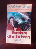 EVADARE DIN INFERN-MADELEINE BRENT- r2d