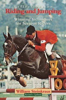 Reflections on Riding and Jumping: Winning Techniques for Serious Riders foto