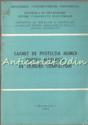 Carnet De Protectia Muncii Pentru Masinisti De Cilindri Compactori foto