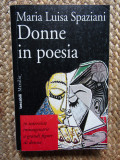 DONNE IN POESIA - MARIA LUISA SPAZIANI