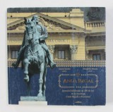 ANUL REGAL - JURNALUL JUBILEULUI DE 150 ANI DE LA FONDAREA CASEI REGALE A ROMANIEI , editori DANIEL SANDRU si ALEXANDRU MURARU , 2016