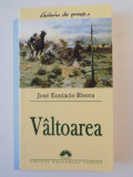 VALTOAREA de JOSE EUSTACIO RIVERA , 2004