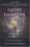 Codul emotiilor | Bradley Nelson