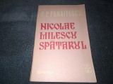 P P PANAITESCU - NICOLAE MILESCU SPATARUL