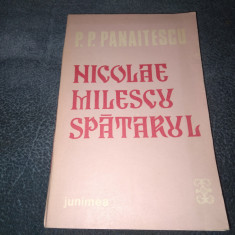 P P PANAITESCU - NICOLAE MILESCU SPATARUL