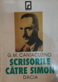 G. M. Cantacuzino - Scrisorile catre Simon