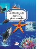 Descoperim marile si oceanele - Aurelia Ulici, Emilie Beaumont
