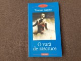 Truman Capote - O vara de rascruce