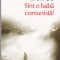 AS - DAN LUNGU - SINT O BABA COMUNISTA!