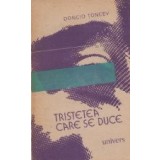 Tristetea care se duce