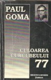 Culorile curcubeului '77 - Paul Goma