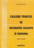Culegere tematica de matematici aplicate in economie