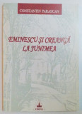 Eminescu si Creanga la Junimea, Constantin Parascan, Timpul , 2002