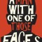 A Man with One of Those Faces