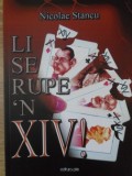 Li Se Rupe-n XIV! Epigrame - Nicolae Stancu, Editura Pim, 2014, 142 Pagini, Carte de Poezie