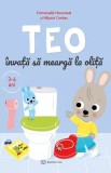Teo &icirc;nvață să meargă la oliță - Emmanuelle Massonaud - Editura Bookzone