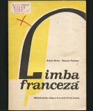 Cumpara ieftin LIMBA FRANCEZĂ - MANUAL CLASA A X-A - AN VI DE STUDIU - AURORA BOTEZ, PERIȘANU, Clasa 10, Limba Franceza