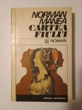Norman Manea - Cartea fiului (prima ediție, tiraj 3100 ex.)