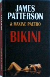 James Patterson, Maxine Paetro - Bikini