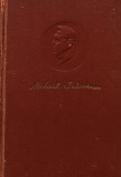 Mihail Sadoveanu - Opere Vol. 10 (1956), Roman, Editura de Stat pentru Literatura si Arta, Coperta Cartonata, Limba Romana