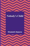 Nobody&#039;s Child