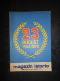 REVISTA MAGAZIN ISTORIC (August, 1979)
