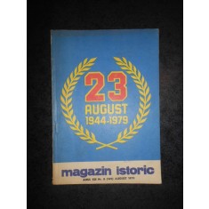 REVISTA MAGAZIN ISTORIC (August, 1979)