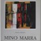 MINO MARRA di MAURO CORRADINI , 1999