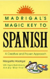 Madrigal&#039;s Magic Key to Spanish - Margarita Madrigal