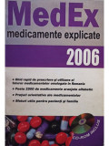 Marius Negru (ed.) - MedEx - Medicamente explicate 2006 (editia 2005)