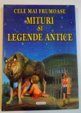 CELE MAI FRUMOASE MITURI SI LEGENDE ANTICE