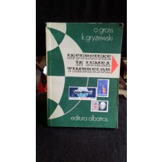 INCURSIUNE IN LUMEA TIMBRELOR - O. GROSS