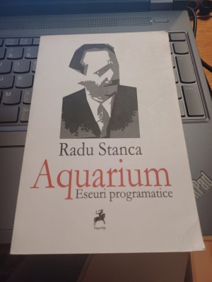 Radu Stanca - Aquarium. Eseuri programatice foto