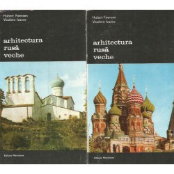 Hubert Faensen - Arhitectura rusă veche ( 2 vol. ) foto