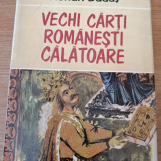 Florian Dudas - Vechi carti romanesti calatoare (1987, editie cartonata)