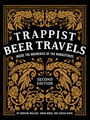 Trappist Beer Travels: Inside the Breweries of the Monasteries foto