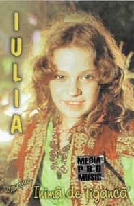 Casetă audio Iulia &amp;lrm;&amp;ndash; Inimă De Țigancă, originală foto