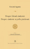 Despre folosul căsătoriei - Paperback brosat - Fericitul Augustin - Institutului Biblic şi de Misiune Ortodoxă