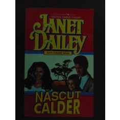 Nascut Calder-Janet Dailey