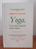 Mircea Eliade, Yoga. Eseu asupra originilor misticii indiene