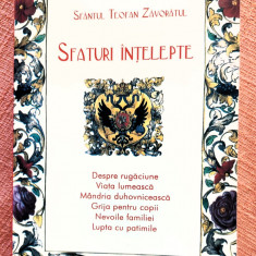 Sfaturi intelepte. Editura Egumenita, 2003 - Sfantul Teofan Zavoratul