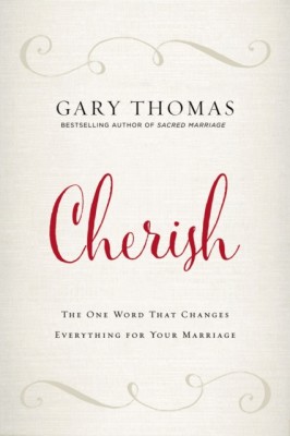 Cherish The One Word That Changes Everything for Your Marriage foto