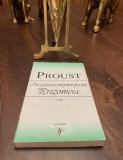 Proust - In cautarea Timpului Pierdut. Prizoniera (1998 - ed. Univers)