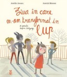 Ziua in care m-am transformat in lup. O poveste despre bullying/Amelie Javaux, Annick Masson
