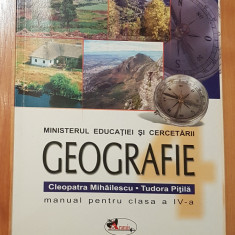 Geografie. Manual pentru clasa a IV-a de Cleopatra Mihailescu si Tudora Pitila
