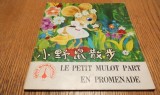 LE PETIT MULOT PRT EN PROMENADE - Gai Qiuqin (text) - Zhou Xianche (ilustratii) - Editions Zhohua, 1985, 24 p.; lb. franceza